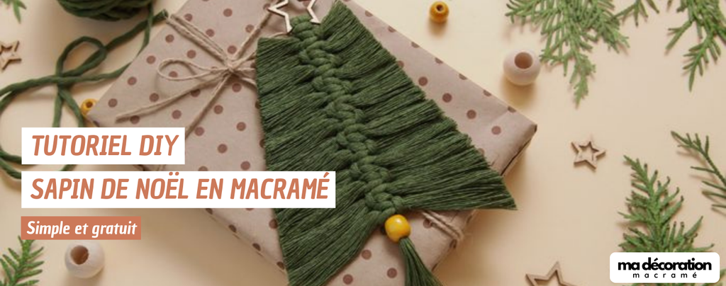 Créer un sapin de Noël en macramé : Tutoriel DIY